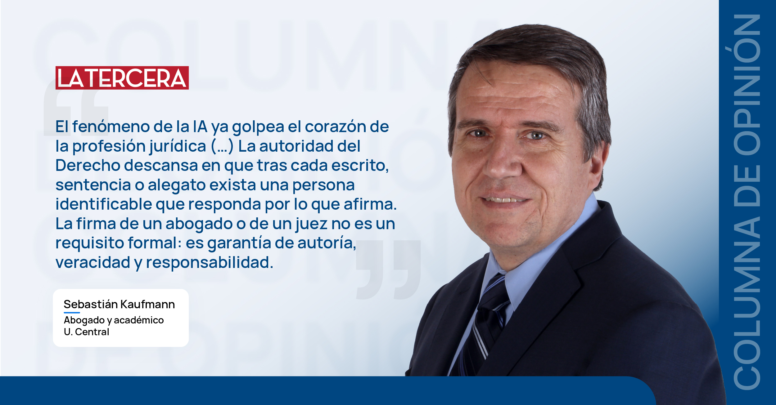 Columna de opinión de Sebastián Kaufmann