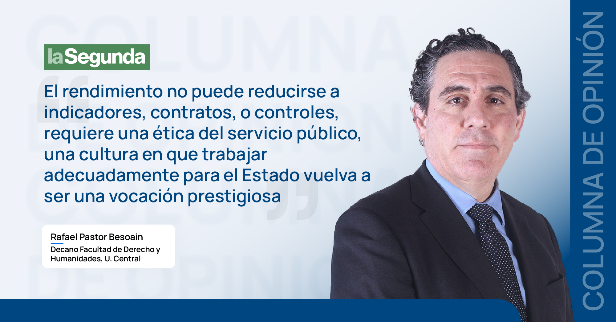 Columna Rafael Pastor La Segunda.